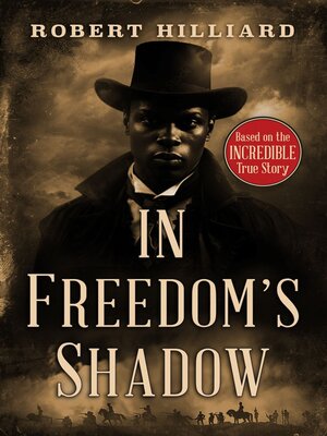 cover image of In Freedom's Shadow